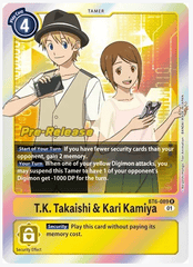 T.K. Takaishi & Kari Kamiya - BT6-089 - P (Double Diamond Pre-Release Promo)